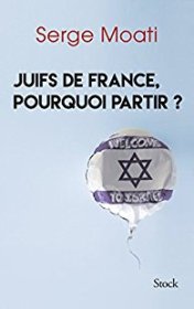 Juifs de France, pourquoi partir